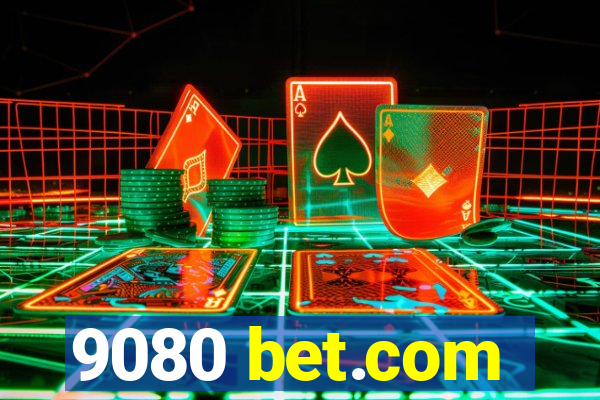 9080 bet.com